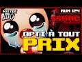 L'OPTI À TOUT PRIX | The Binding of Isaac : Repentance #124