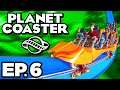 Planet Coaster Ep.6 - 🔥💰🔥HORRIBLY IN DEBT, BUILDING A BUNCH OF NEW RIDES! (Gameplay / Let’s Play)