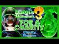 Playing Luigi's Mansion 3 for Charity! (Charity Mansion Event)