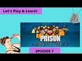 Prison Architect Gameplay, Let's Play & Learn EP 7 "Bigger Canteen, Library & power Outage"