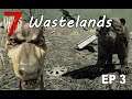 Scavenge to survive - Wastelands - 7 Days to Die - Alpha 18 - EP03