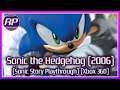Sonic 2006 (Sonic Story Playthrough) - Retro Pals