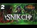 THE DRAGONSLAYER FALLS! Total War: Warhammer 2 - Clan Eshin Mortal Empires Campaign - Snikch #2