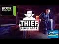 Thief Simulator Gameplay on i3 3220 and GTX 750 Ti (High Setting)