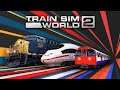 Train Sim World 2 - Launch Trailer