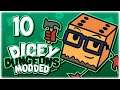 UNBELIEVABLY OP RAMP UP BUILD! | Let's Play Dicey Dungeons: Modded | Part 10 | v1.7 Gameplay HD