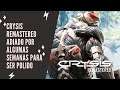 Viva News: Crysis Remastered adiado por algumas semanas para ser polido