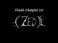 Zed: A Story about an Artist - Part 10