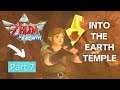 Zelda: Skyward Sword HD Gameplay Part 7 - Inside the Earth Temple
