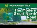 A1 Peterborough - Blyth, the Modern Great North Road