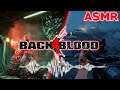 ASMR GAMING | Back 4 Blood: Playing With Subscribers & Bots (Act 1 Part 3) ~ ASMR Music