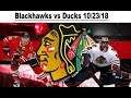 Blackhawks vs Ducks 10/23/18 Preview
