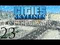 Cities: Skylines | Coldover | Episode 23