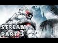 Crysis 1 Let's Play / Livestream Part 3