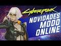 Cyberpunk 2077 - Novidades do modo online
