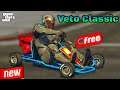 Dinka Veto Classic Review & Best Customization | FREE NOW! | GTA Online | THE NEW GO-Kart | NEW!