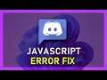 Discord - How To Fix “A JavaScript Error Occurred in the Main Process” Error - Windows 11