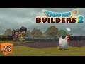Dragon Quest Builders 2 - Chasse aux Poulets ! - Episode 18