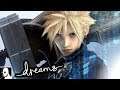 Final Fantasy 7 Dreammake - Dreams PS4 Deutsch (DerSorbus)