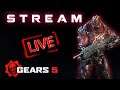 #GearsofWar4 & #Gears5  l STREAM A LIVE l Rankeds l Hd
