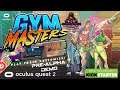 Gym Master VR | Kickstarter Pre-Alpha Demo | Gameplay |Oculus Quest 2
