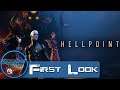Hellpoint First Look Review