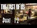 Let's Blindly Play The Last of Us! - Part 12 - Graveyard