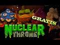 💲 Nuclear Throne - Mutantes tóxicos derretidos postapocalíptico! - Gratis Epicstore