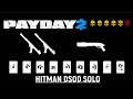 Payday 2 Hitman DSOD Solo Loud No (AI, Down)