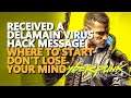 Received a Delamain Virus Hack Message Cyberpunk 2077 Start Don't Lose Your Mind