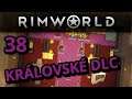 RimWorld DLC Royalty CZ - ZEDnáři 38 (11.3.)