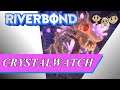 Riverbond Gameplay #9 : CRYSTALWATCH | 3 Player Co-op