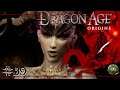SACANDO A CONNOR DEL VELO | Dragon Age Origins #39