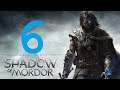 Shadow of Mordor / #6 / Zabíjení nesprávných / Letsplay / CZ