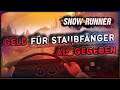 SnowRunner #015 ❄️ GELD für Staubfänger AUSGEGEBEN | Let's Play SNOWRUNNER