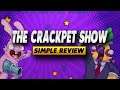 The Crackpet Show Review - Simple Review