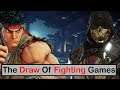 The Draw Of Fighting Games