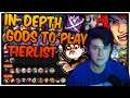 THE MOST IN DEPTH TIERLIST ON YOUTUBE! WHICH GODS TO PLAY AND WHY...