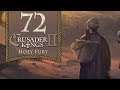 Zany Zoroastrians - Let's Play Crusader Kings 2: Holy Fury - 72