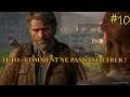 AGRO TOUT LE MONDE ! - The Last of Us Part 2 Épisode 10