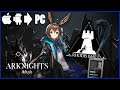 Arknights Let's Play Ep 1 - Android on PC - BlueFire - MMOs Coverage Games Reviews