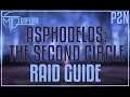 Asphodelos: The Second Circle Raid Guide