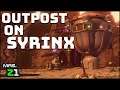 Base Building, Exploration, Missions, & Mystery !!! Outpost On Syrinx Ep. 1 | Mrs. Z1