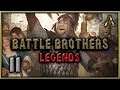 Battle Brothers Legends Mod Gameplay Pt.11 - A Premium for Bandit Heads