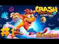 CRASH BANDICOOT 4 IT´S ABOUT TIME | STREAMING PARTE 1 | NECTOSDE