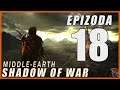 (DVOUHLAVÝ JAKIRO) - Middle Earth: Shadow of War CZ / SK Let's Play Gameplay PC | Part 18