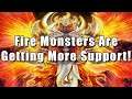 Fire Monsters Are Getting More Support! | Yu-Gi-Oh!
