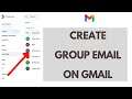 How to Create Group Email in Gmail | Send Group Email to your Gmail Contacts