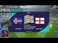 Iceland Vs England UEFA Nations League eFootball PES 2021 || PS3 Gameplay Full HD 60 Fps