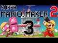 Lets Play Super Mario Maker 2 - Part 3 - Springen verboten!